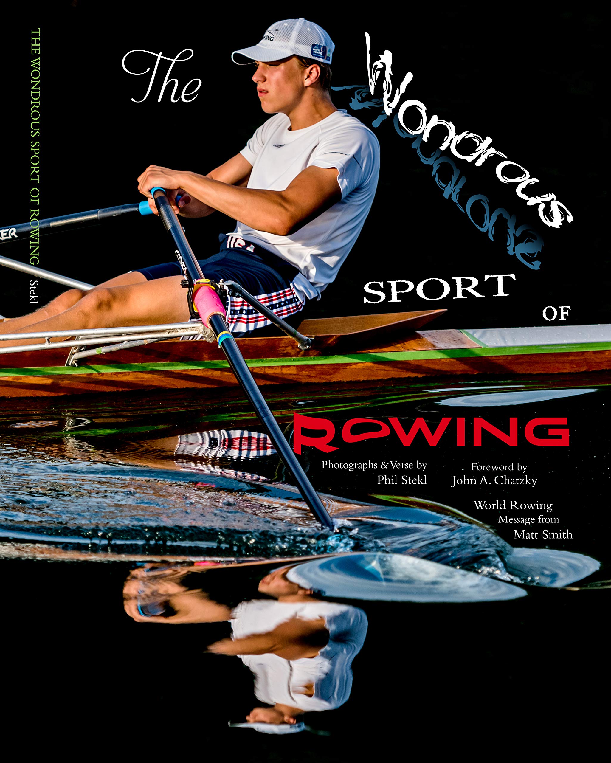 The Wondrous Sport of Rowing